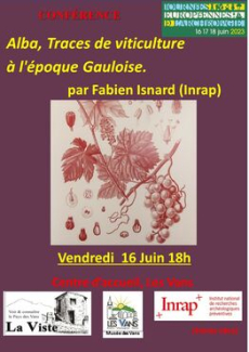 Affiche de la conférence Alba. Traces de viticulture à l'époque gauloise